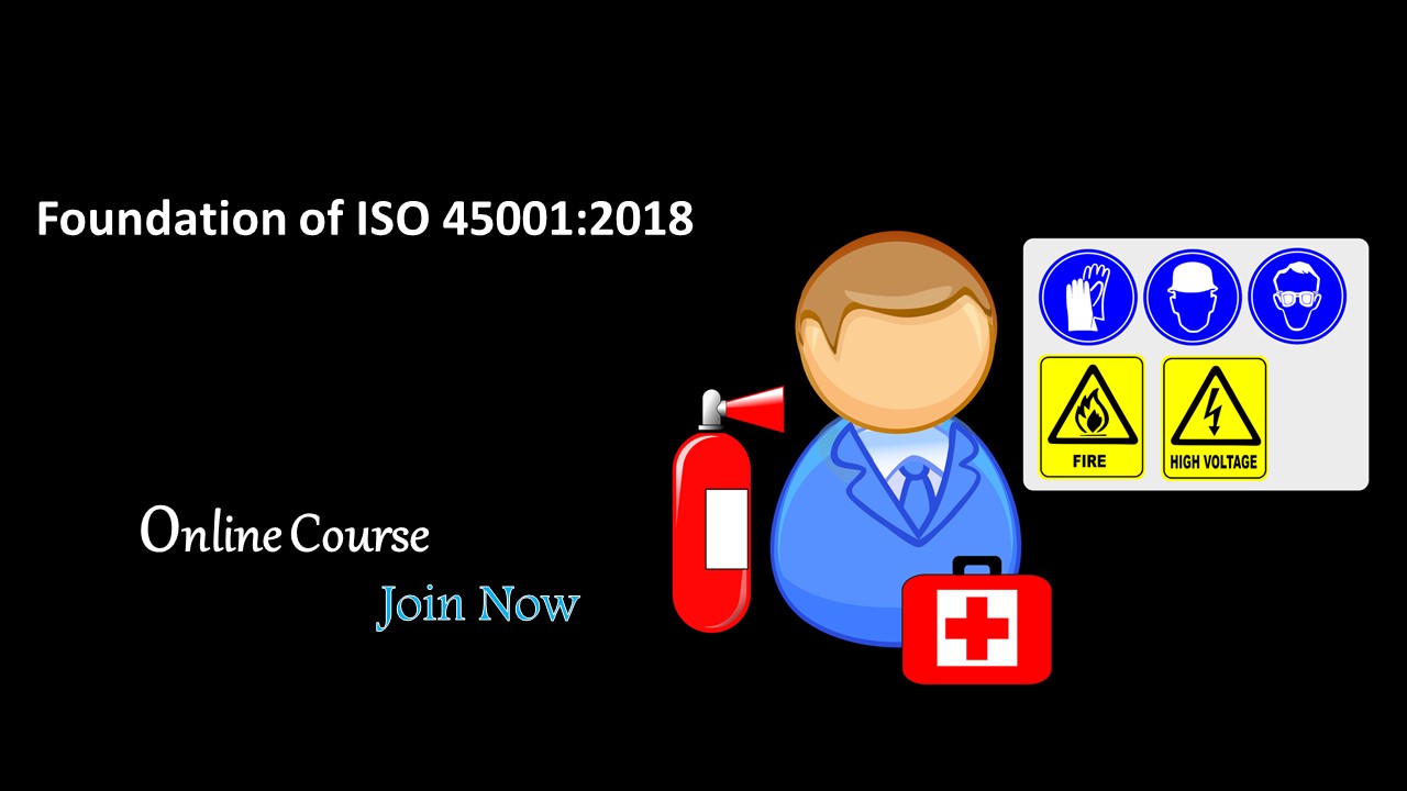 Foundation of ISO 45001:2018